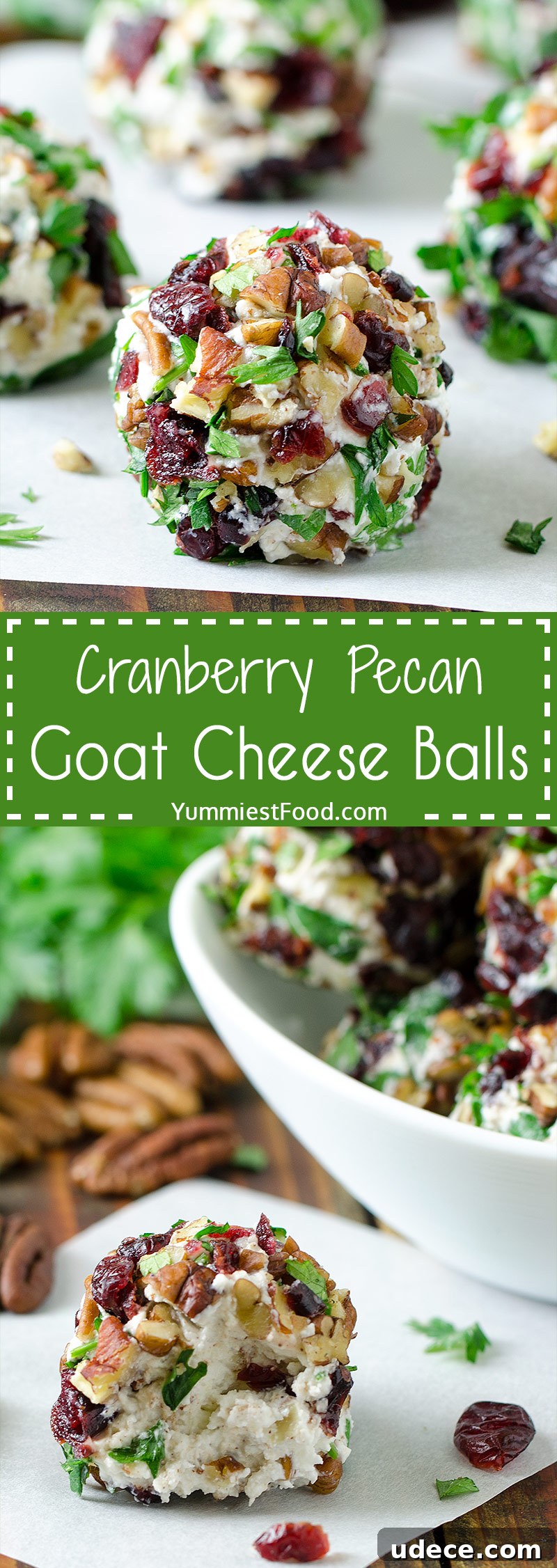 CRANBERRY PECAN GOAT CHEESE BALLS - Quick, easy and totally delicious festive holiday appetizer. Perfect for Christmas, New Year's Eve or any Holiday events
